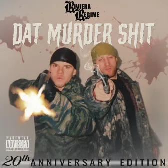 Dat Murder Shit (20th Anniversary Edition) by Benny Brahmz