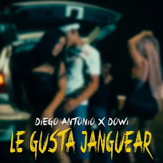 Le Gusta Janguear by Diego Antonio