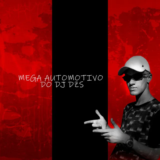 MEGA AUTOMOTIVO DO DJ DZS