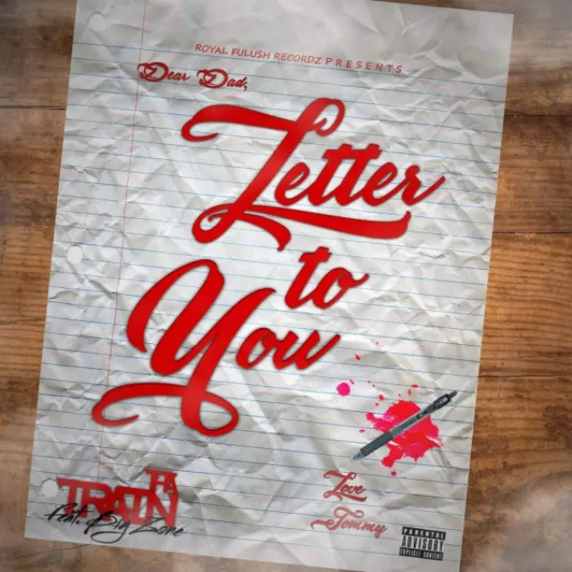 Letter To You (feat. Big Zone)