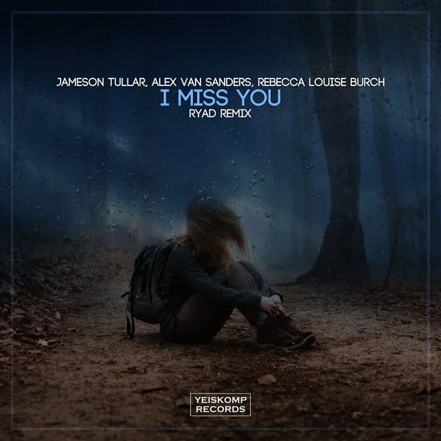 I Miss You - Ryad Remix