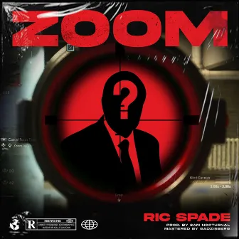 Zoom by Ric Spade