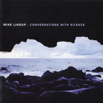 Conversations With Silence by Mike Lindup