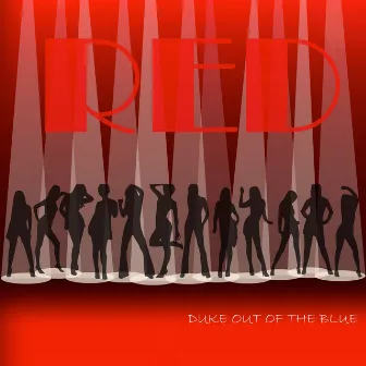 Red by Duke Out of the Blue