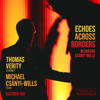 Echoes Across Borders by Michael Csányi-Wills