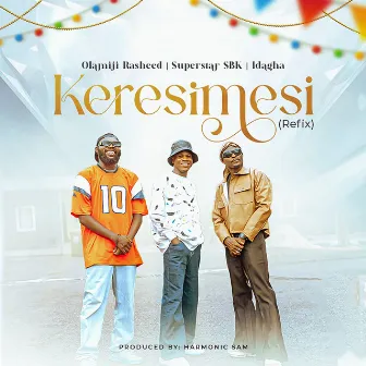 Keresimesi (Refix) by Superstar SBK