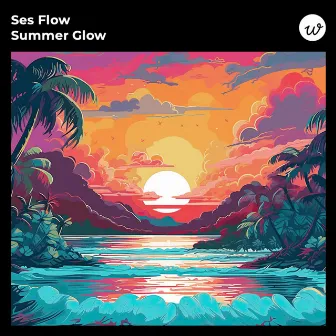 Summer Glow by Ses Flow