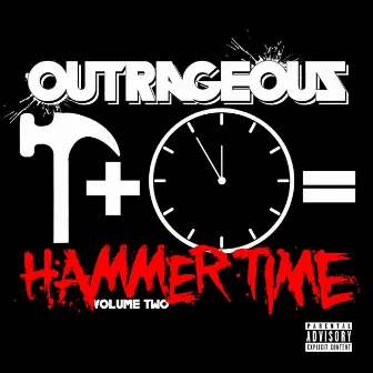 Hammertime, Vol. 2 by Outrageous