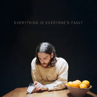 Everything Is Everyone's Fault by O Mer