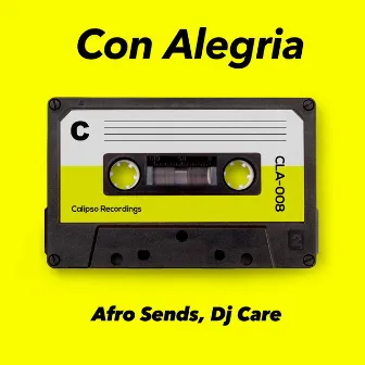 Con Alegria by DJ Care