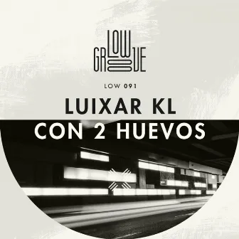 Con 2 Huevos by Luixar KL