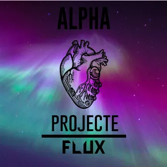 Alpha by Projecte Flux