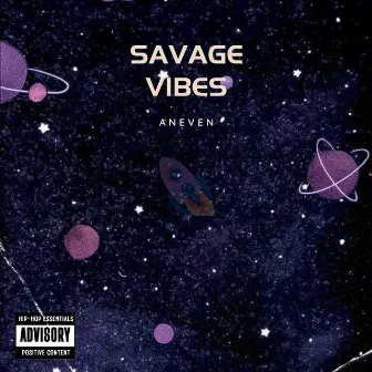 Savage Vibes by Unknown Artist