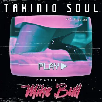 Play by Takinio Soul