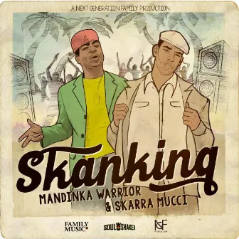 Skanking by Mandinka Warrior