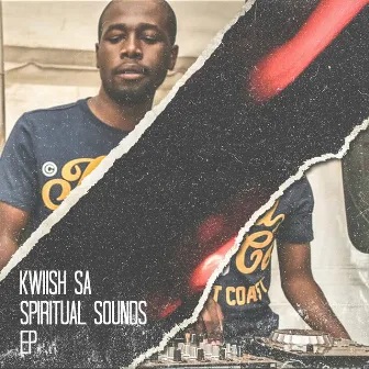 Spiritual Sounds by Kwiish SA