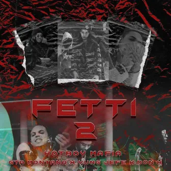 Fetti 2 by Yung Jefe