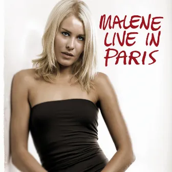 Malene Live In Paris by Malene Mortensen