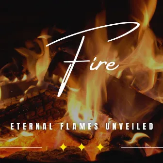 Eternal Flames of Nature: Binaural Fire Symphony by Pinetree Way