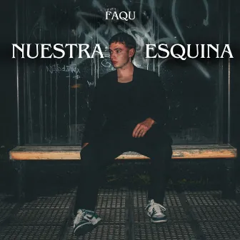 Nuestra Esquina by FAQU