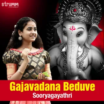 Gajavadana Beduve by Sooryagayathri