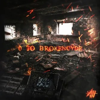 0 to Brokencyde by Brokencyde