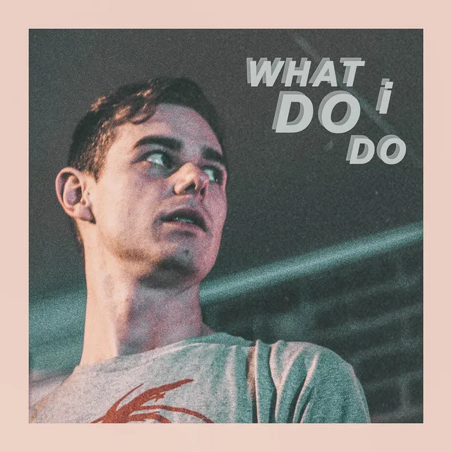 What Do I Do - Demo