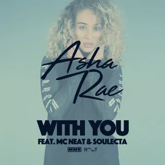 With You by Asha Rae