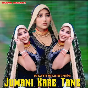 Juwani Kare Tang by Mubin Mewati