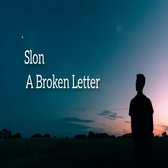 A Broken Letter by Slon