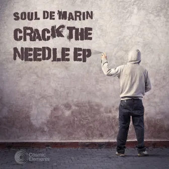 Crack The Needle EP by Soul De Marin