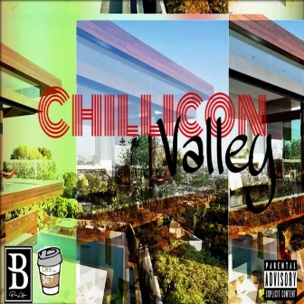 Chillicon Valley by Beretta Biz