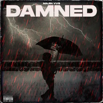 Damned Freestyle by Majin VV$