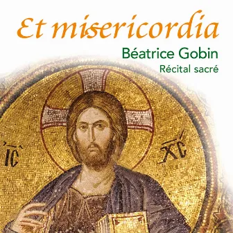 Et misericordia by Béatrice Gobin