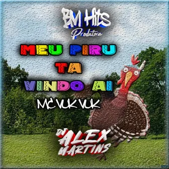 Meu Piru Tá Vindo Aí by Mc Vuk Vuk