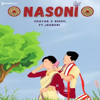 NASONI by Chayan Gogoi