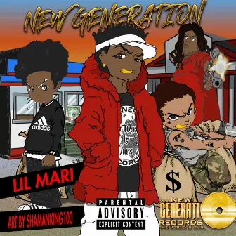 New Generation by Lil Mari