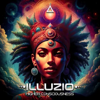 Higher Consciousness by Illuzio