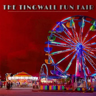 The Tingwall Fun Fair by Tingwall