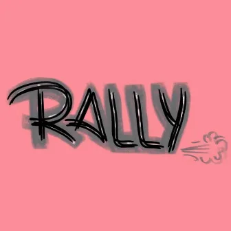 RALLY by ONLYLAYA