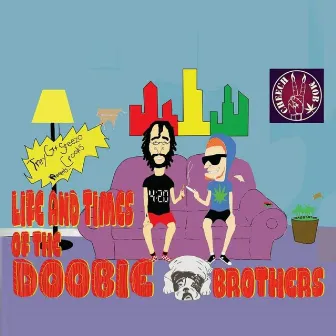 Life And Times Of The Doobie Brothers by Steezo Crooks