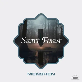 Secret Forest EP by Menshen