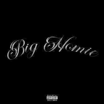 Big Homie by TRIXI