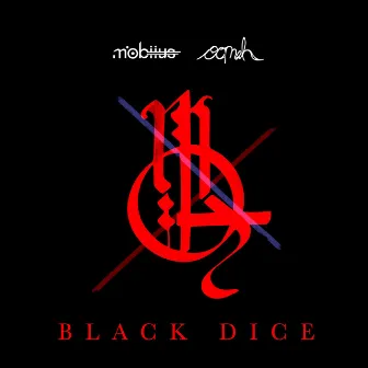 Black Dice by Oomah