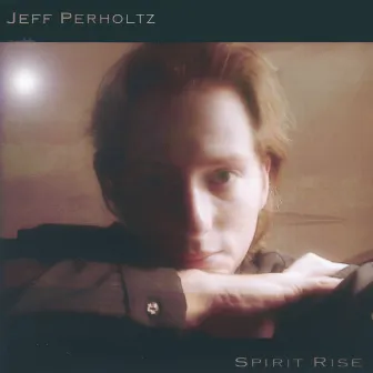 Spirit Rise by Jeff Perholtz