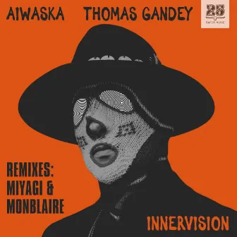 Innervision (Monblaire Remix) by Aiwaska