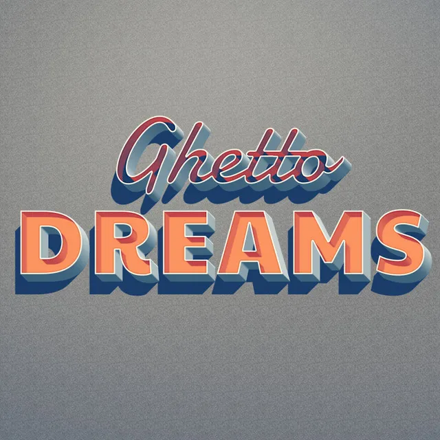 Ghetto Dreams (with Curci & K-Natural)