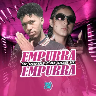 Empurra Empurra by MC Saah PL