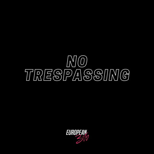 No Trespassing