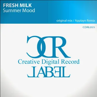 Summer Mood by Fresh Milk